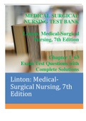 Medical-Surgical Nursing TEST BANK (Linton Medical-Surgical Nursing, 7th Edition) Chapter 1_63 Exam Test Questions with Complete Solutions