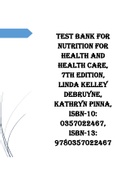 Test Bank (Downloadable Files) for Nutrition for Health and Health Care, 7th Edition, Linda Kelley
