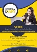 Google Professional-Machine-Learning-Engineer Dumps - Accurate Professional-Machine-Learning-Engineer Exam Questions - 100% Passing Guarantee