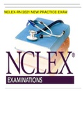 NCLEX-RN 2021 NEW PRACTICE EXAM QUESTIONS AND ANSWERS FARTHER EXPLAINED 