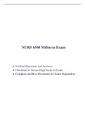 NURS 6560 Midterm Exam (100 Q & A, Latest-2021) / NURS 6560N Midterm Exam / NURS6560 Midterm Exam / NURS6560N Midterm Exam |Verified and 100% Correct Q & A, Complete Document for Exam|