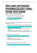 NSG 6005 &sol; NSG6005 ADVANCED PHARMACOLOGY FINAL EXAM TEST BANK&period; ALL CHAPTERS COVERED&period; QUESTIONS AND ANSWERS&period;