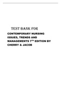 TEST BANK FOR CONTEMPORARY NURSING ISSUES TRENDS AND MANAGEMENTS 7TH EDITION