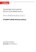 AS & A Level Mathematics - Pure Mathematics 2 & 3 Worked solutions (Aid in Exam Preparation)A+ GUIDE.