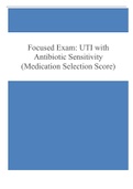 Focused Exam&colon; UTI with Antibiotic Sensitivity &lpar;Medication Selection Score&rpar;