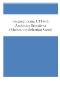 Focused Exam: UTI with Antibiotic Sensitivity (Medication Selection Score)