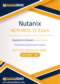 Nutanix NCM-MCI5-15 Dumps - You Can Pass The NCM-MCI5-15 Exam On The First Try