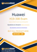 Huawei H19-308 Dumps - You Can Pass The H19-308 Exam On The First Try