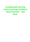 Fundamentals Nursing Active Learning 1st Edition Yoost Crawford – Test Bank