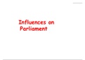Describe and analyse influences on parliament- BTEC law