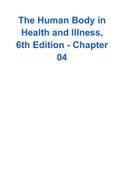 The Human Body in Health and Illness, 6th Edition - Chapter 04