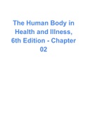 The Human Body in Health and Illness, 6th Edition - Chapter 02