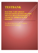 TESTBANK FOR HALTER VARCAROLIS’ FOUNDATIONS OF PSYCHIATRIC MENTAL HEALTH NURSING A CLINICAL APPROACH, 8TH EDITION Test Bank Questions with Complete to All Chapters
