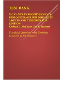 TEST BANK PATHOPHYSIOLOGY THE BIOLOGIC BASIS FOR DISEASE IN ADULTS AND CHILDREN 8th Edition Kathryn L McCance, Sue E Huether Test bank Questions and Complete Solutions to All Chapters