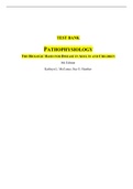 TEST BANK for PATHOPHYSIOLOGY THE BIOLOGIC BASIS FOR DISEASE IN ADULTS AND CHILDREN