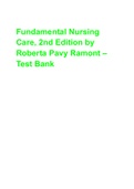 Fundamental Nursing Care, 2nd Edition by Roberta Pavy Ramont – Test Bank
