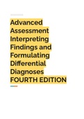 Advanced  Assessment Interpreting Findings and  Formulating Diferential Diagnoses FOURTH EDITION