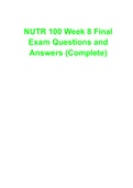 NUTR 100 Week 8 Final Exam Questions and Answers (Complete)