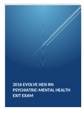 2016 EVOLVE HESI RN Psychiatric-Mental Health Exit Exam