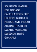 Solution Manual for Dosage Calculations, 3rd Edition, Gloria D. Pickar, Amy Pickar Abernethy, Beth Swart, Margaret Swedish