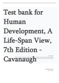 Test bank for Human Development&comma; A Life-Span View&comma; 7th Edition - Cavanaugh