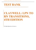 TEST BANK CLAYWELL_ LPN TO RN TRANSITIONS, 4TH EDITION TEST BANK FOR LPN TO RN TRANSITIONS 4TH EDITION BY CLAYWELL Test Bank Questions & Answers