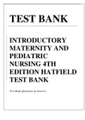 TEST BANK INTRODUCTORY MATERNITY AND PEDIATRIC NURSING 4TH EDITION HATFIELD TEST BANK Test Bank Questions & Answers