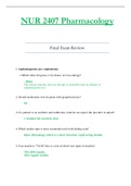NUR2407 &sol; NUR 2407 Final Exam Review &lpar;Latest 2021 &sol; 2022&rpar;&colon; Pharmacology - Rasmussen