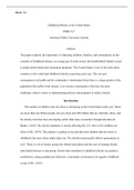PBHE  527  Final  Paper  PBHE 527  Childhood Obesity in the United States  PBHE 527  American Public University System  Abstract  This paper explores the importance of educating children, families, and communities on the concerns of childhood obesity at a