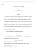 ISSC640  Outline.docx  ISSC640  Network Security   “ Paper Outline  ISSC640  American Military University  Abstract  Network security is a fundamental aspect of information systems security, and can encompass anything that touches the network that informa