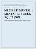NR 326 ATI MENTAL | MENTAL ATI WEEK 5 QUIZ (2021) Exam Elaborations Questions with Complete Answers Chamberlain College of Nursing