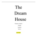 Summary The Dream House analysis, themes, characters and quotes-WELL ARTICULATED/ALL U WANT