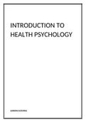 Lecture notes introdution to health psychology (PSIH2724)  Stress, Health and Well-Being: Thriving in the 21st Century, ISBN: 9781111831615