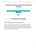NR 599 Week 6 Assignment Medical Application Critical Appraisal Guidelines