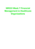 NR533 Week 7 Financial Management in Healthcare Organizations