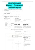 NUR 347-Health History &vert; Completed &vert; Shadow Health