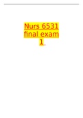 Exam (elaborations) Nurs 6531 final exam 1/Exam (elaborations) Nurs 6531 final exam 1 