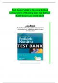 TEST BANK PEDIATRIC NURSING  CRITICAL COMPONENTS OF NURSING CARE 3RD EDITION RUDD-GRADES A&plus; with complete solutions