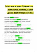 Galen pharm exam 3 &vert; Questions and Correct Answers &vert; Latest Update 2024&sol;2025 &vert; Graded A&plus;