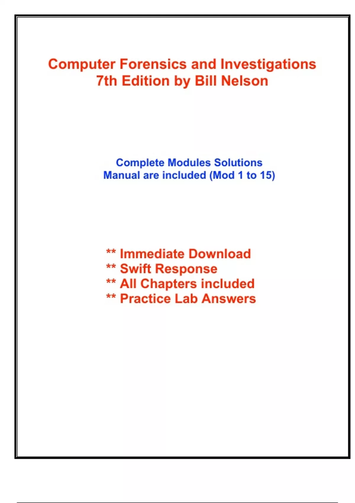 Solutions for Guide to Computer Forensics and Investigations, 7th ...