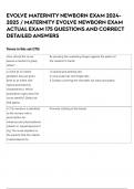 EVOLVE MATERNITY NEWBORN EXAM 2024-2025 &sol; MATERNITY EVOLVE NEWBORN EXAM ACTUAL EXAM 175 QUESTIONS AND CORRECT DETAILED ANSWERS
