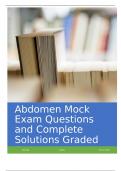 Abdomen Mock Exam Questions and Complete Solutions Graded A&plus;