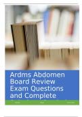 Ardms Abdomen Board Review Exam Questions and Complete Solutions Graded A&plus;