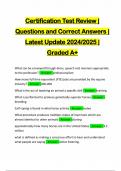 Certification Test Review &vert; Questions and Correct Answers &vert; Latest Update 2024&sol;2025 &vert; Graded A&plus;