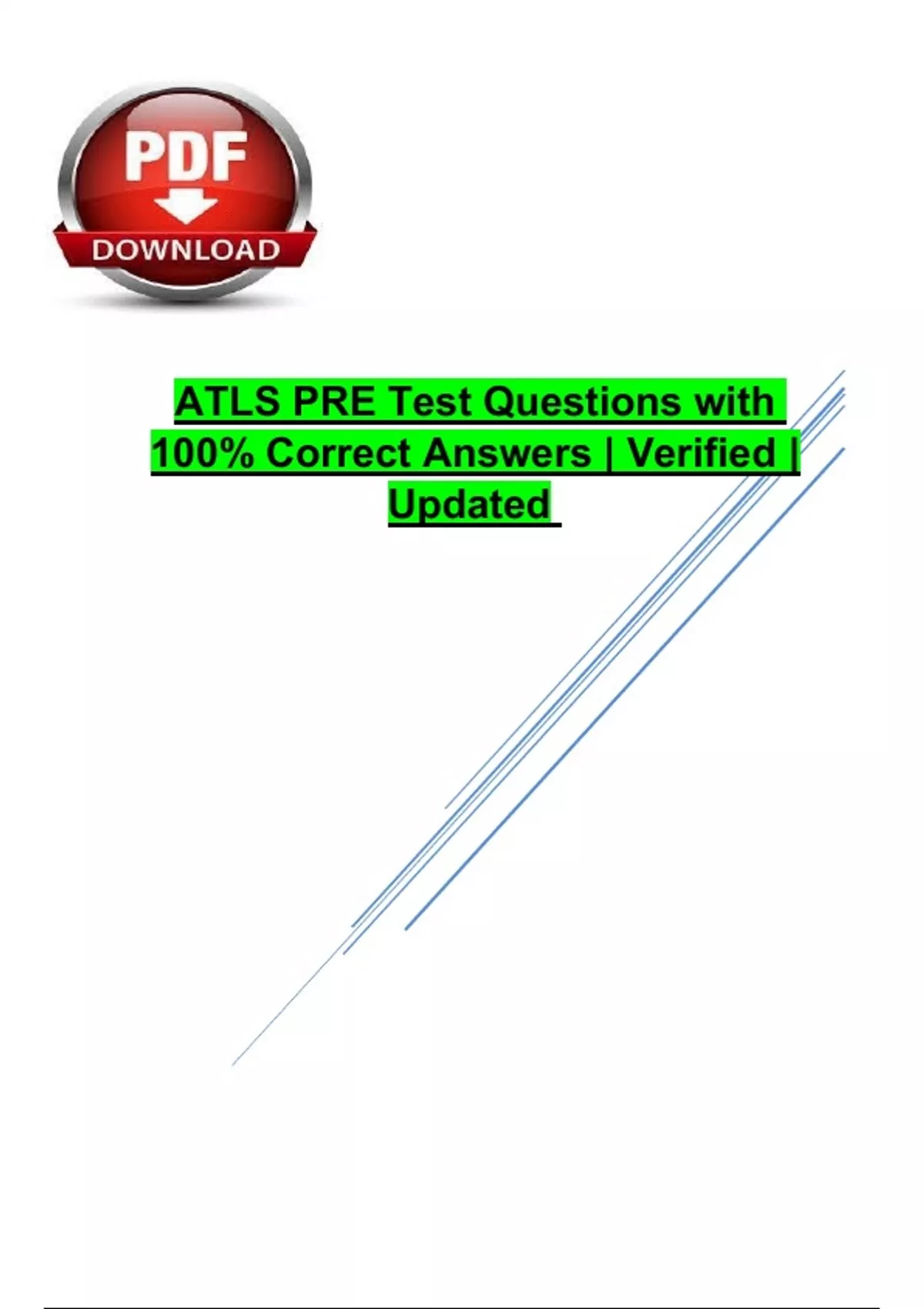 ATLS PRE Test Questions with 100% Correct Answers | Verified | Updated ...