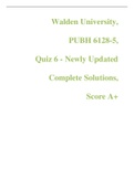 Walden University, PUBH 6128-5, Quiz 6 - Newly Updated Complete Solutions, Score A+