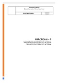 Practica 6-7 Electrotecnia MAGNITUDES EN CORRIENTE ALTERNA CIRCUITOS EN CORRIENTE ALTERNA