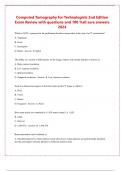 Computed Tomography for Technologists 2nd Edition  Exam Review with questions and 100 &percnt;all sure answers  2024 