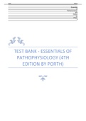 TEST BANK  A&plus; - ESSENTIALS OF  PATHOPHYSIOLOGY &lpar;4TH  EDITION BY PORTH&rpar;