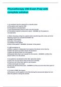 Physiotherapy 200 Exam Prep with complete solution&period;